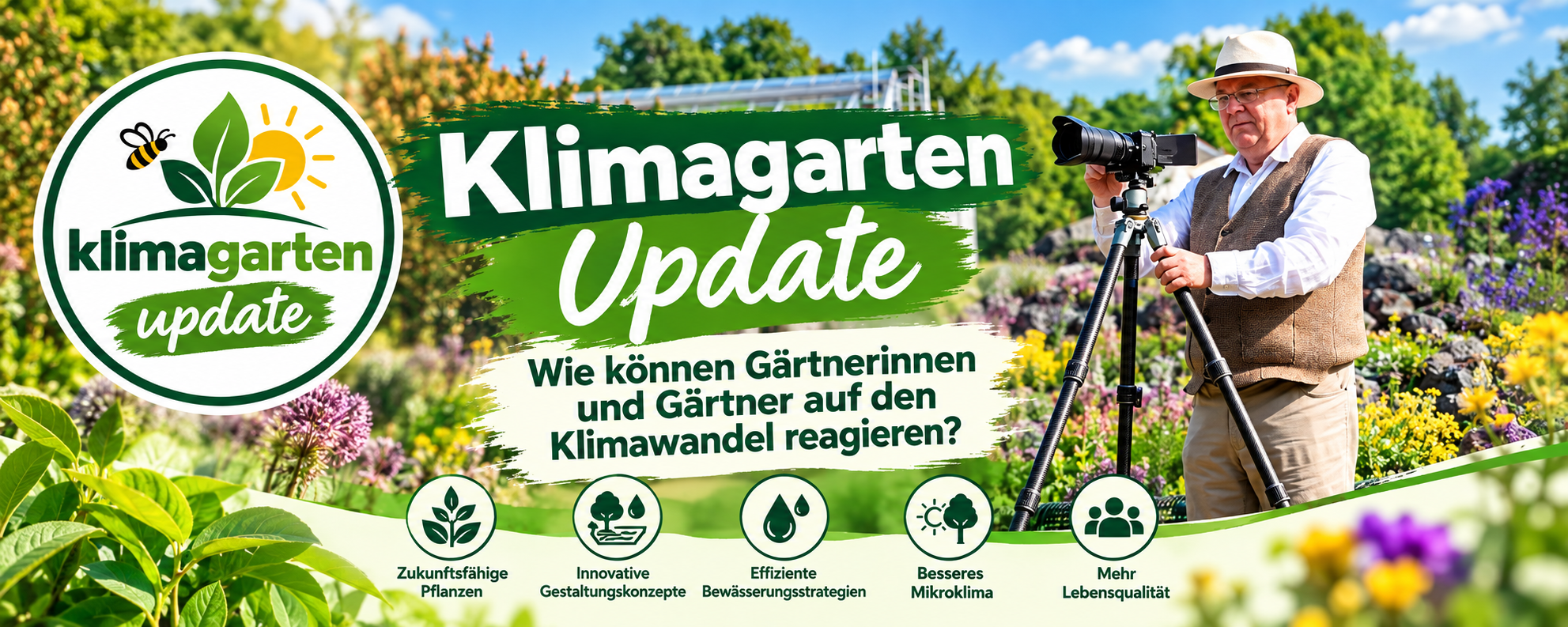 Klimagarten Update – klimaresiliente Gärten